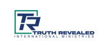 Truth Revealed Int'l Ministries Truth Revealed Int'l Ministries